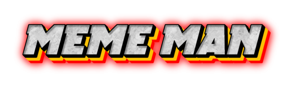 MEME MAN